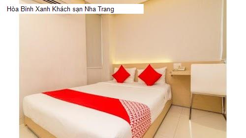 Hình ảnh Hòa Bình Xanh Khách sạn Nha Trang