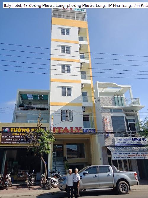 Italy hotel, 47 đường Phước Long, phường Phước Long, TP Nha Trang, tỉnh Khánh Hòa