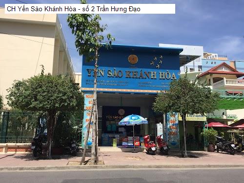 CH Yến Sào Khánh Hòa - số 2 Trần Hưng Đạo